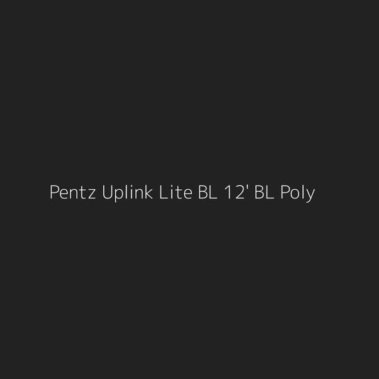 Pentz Uplink Lite BL 12' BL Poly